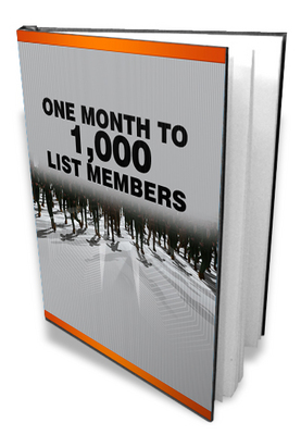 Product picture One Month To A 1000 List Members - Make More Money